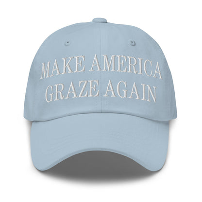 Make Us Graze Again Embroidered Dad Hat - Light Blue