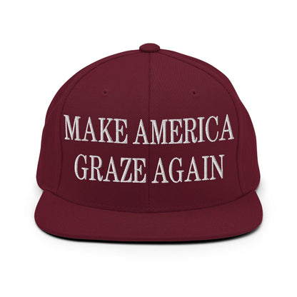 Make It Graze Again Embroidered Flat Bill Brim Snapback Hat - Maroon