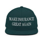 Make It Great Again Embroidered Flat Bill Brim Snapback Hat - Spruce