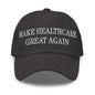 Make Healthcare Great Again Embroidered Dad Hat - Dark Grey