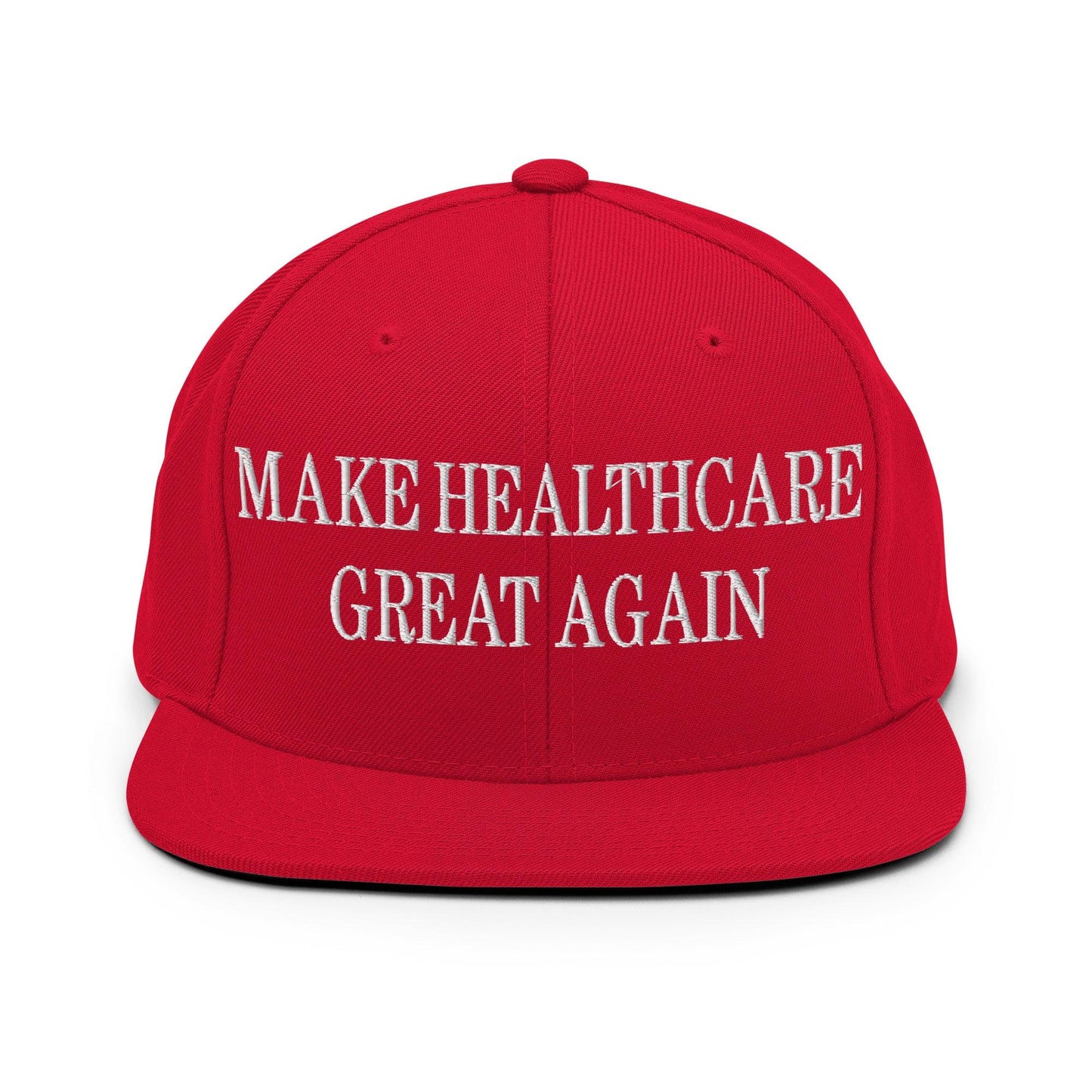 Make Healthcare Great Again Embroidered Flat Bill Brim Snapback Hat - Red