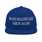Make Healthcare Great Again Embroidered Flat Bill Brim Snapback Hat - Royal Blue