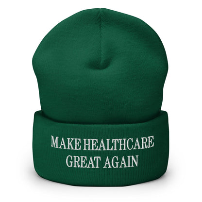Make Healthcare Great Again Embroidered Knit Cuffed Beanie - Spruce