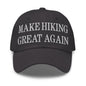 Make Hiking Great Again Embroidered Dad Hat - Dark Grey