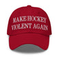 Make Hockey Violent Again Embroidered Dad Hat - Cranberry