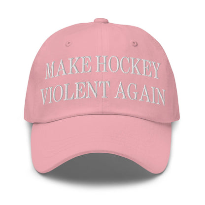 Make Hockey Violent Again Embroidered Dad Hat - Pink