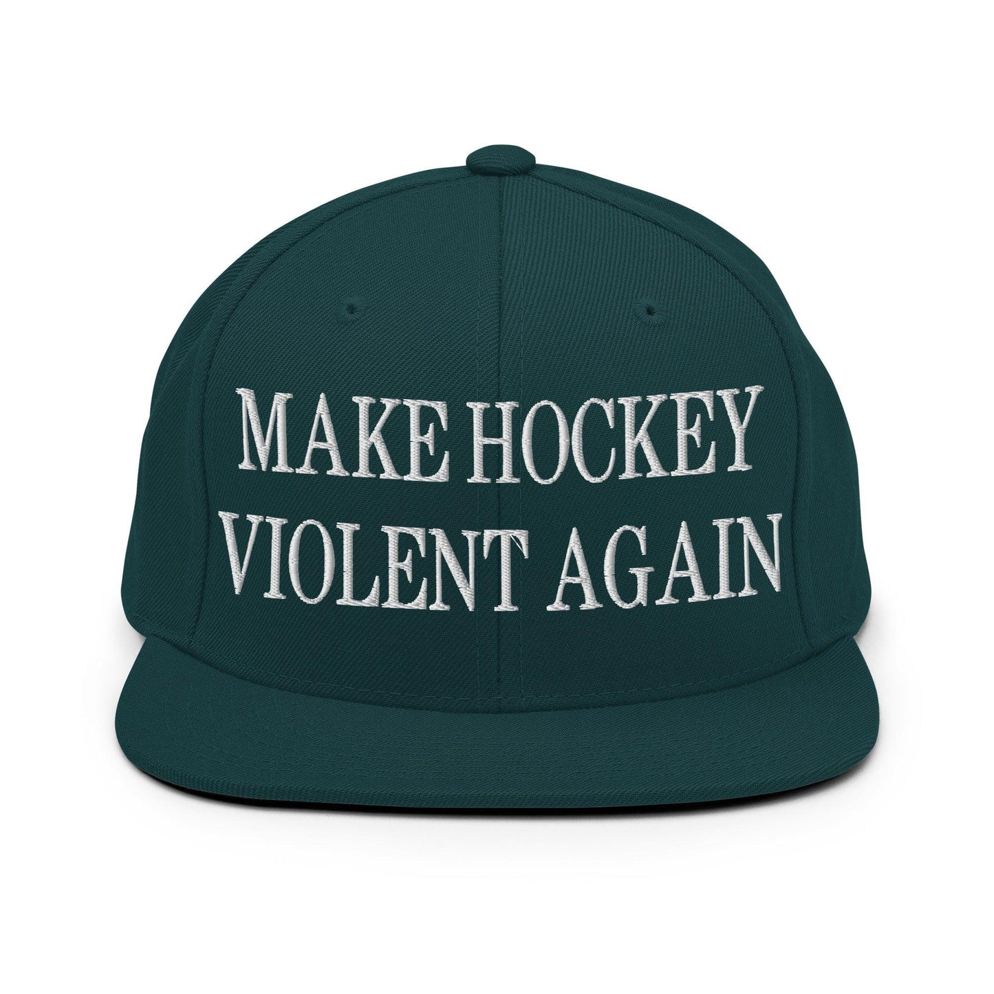 Make Hockey Violent Again Embroidered Flat Bill Brim Snapback Hat - Spruce