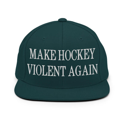 Make Hockey Violent Again Embroidered Flat Bill Brim Snapback Hat - Spruce