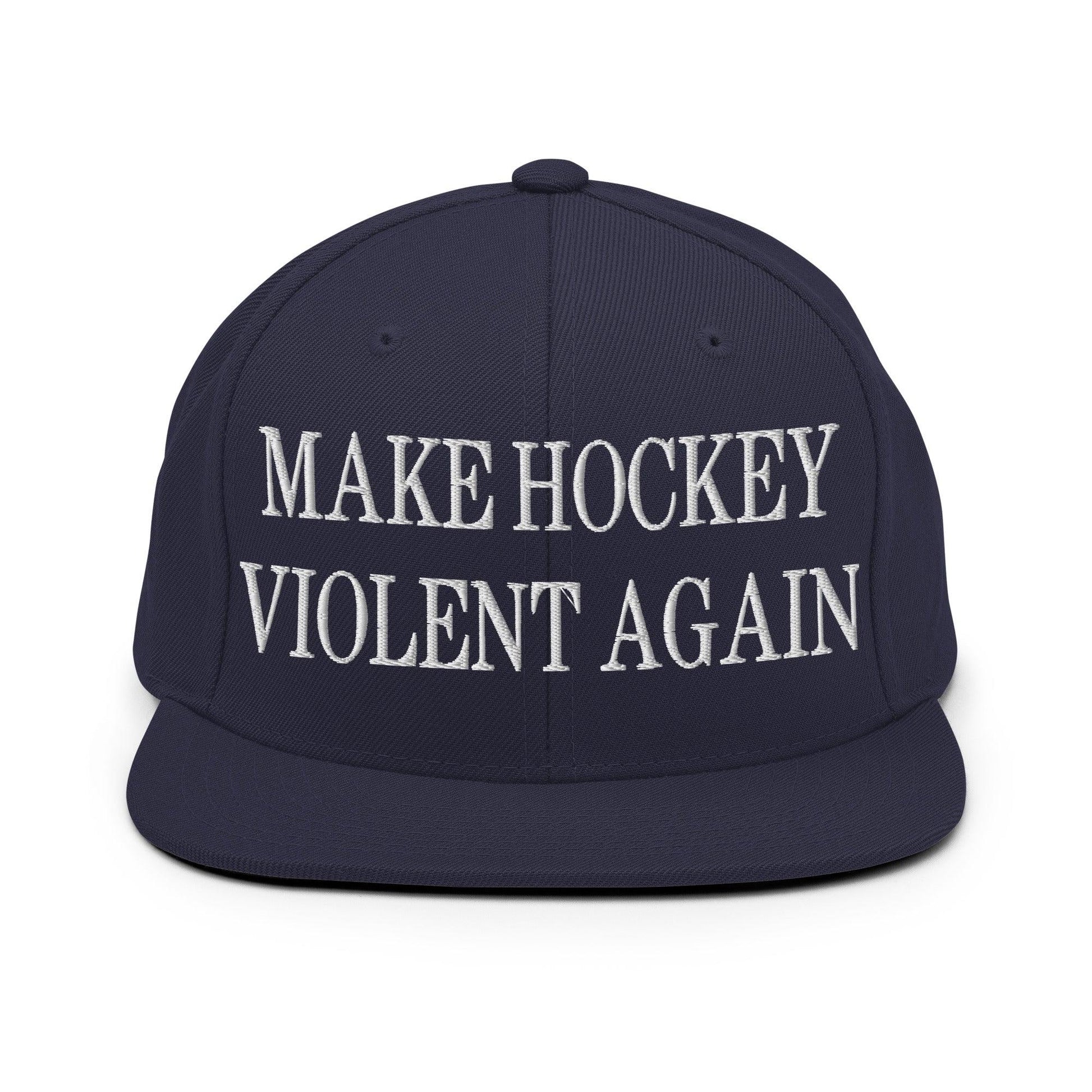 Make Hockey Violent Again Embroidered Flat Bill Brim Snapback Hat - Navy