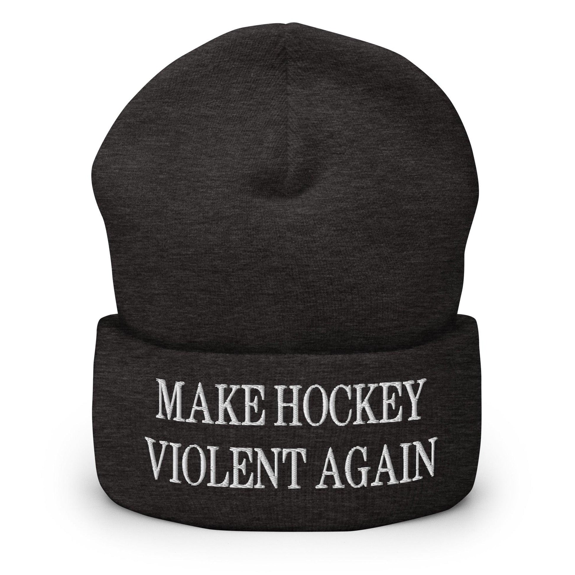 Make Hockey Violent Again Embroidered Knit Cuffed Beanie - Dark Grey