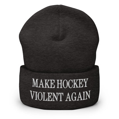 Make Hockey Violent Again Embroidered Knit Cuffed Beanie - Dark Grey
