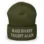 Make Hockey Violent Again Embroidered Knit Cuffed Beanie - Olive