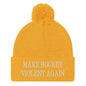 Make Hockey Violent Again Embroidered Knit Pom Beanie - Gold