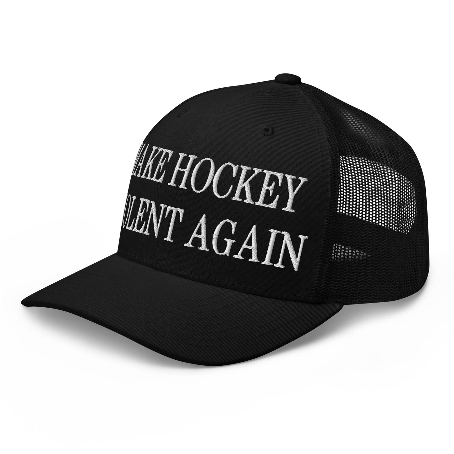 Make Hockey Violent Again Embroidered Mesh Trucker Hat