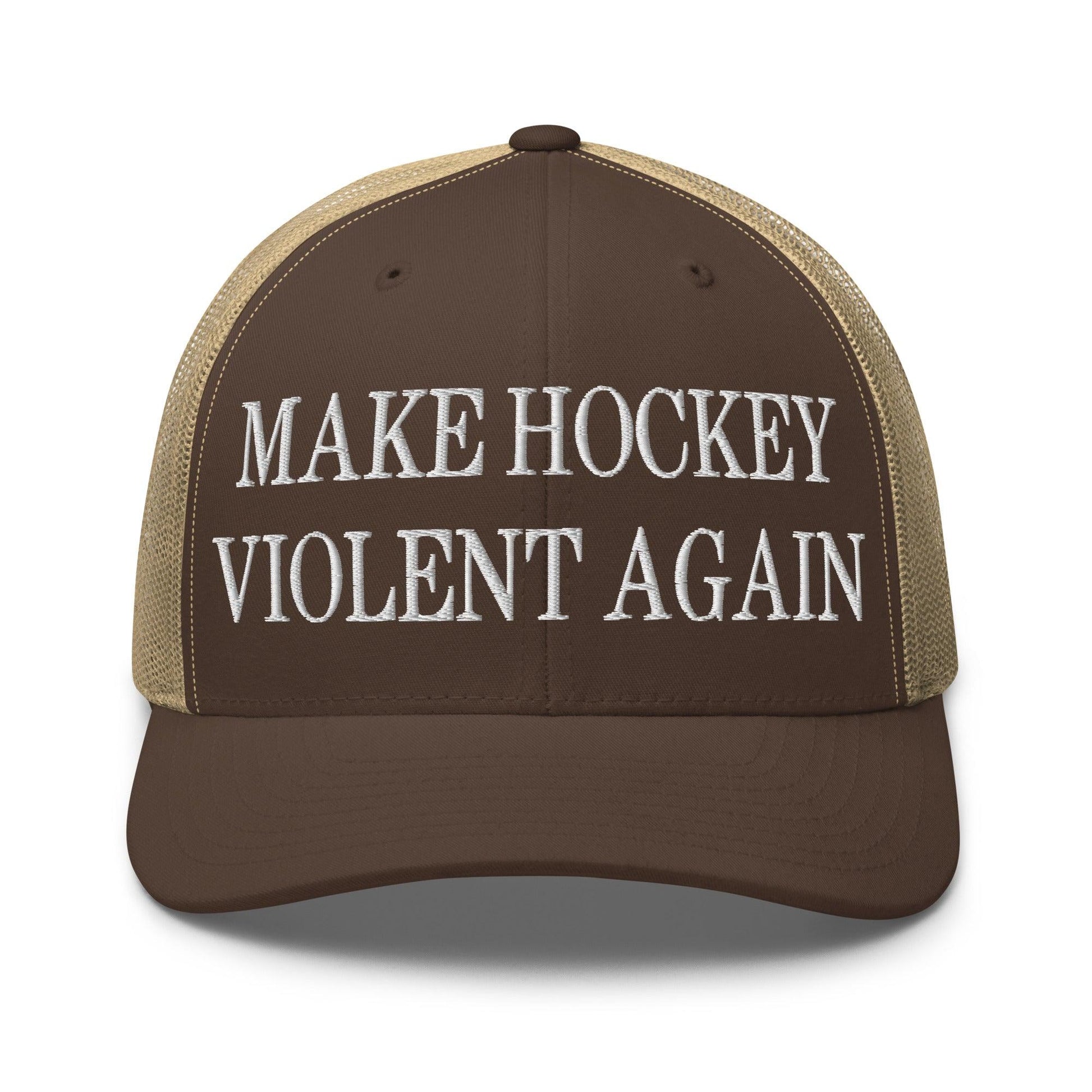 Make Hockey Violent Again Embroidered Mesh Trucker Hat - Brown/ Khaki