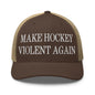 Make Hockey Violent Again Embroidered Mesh Trucker Hat - Brown/ Khaki
