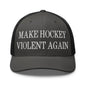 Make Hockey Violent Again Embroidered Mesh Trucker Hat - Charcoal/ Black