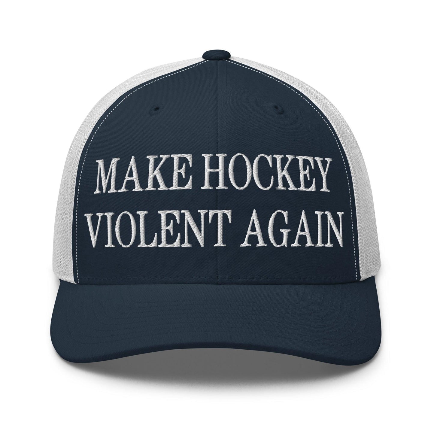 Make Hockey Violent Again Embroidered Mesh Trucker Hat - Navy/ White