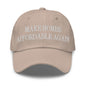 Make Homes Affordable Again Embroidered Dad Hat - Stone