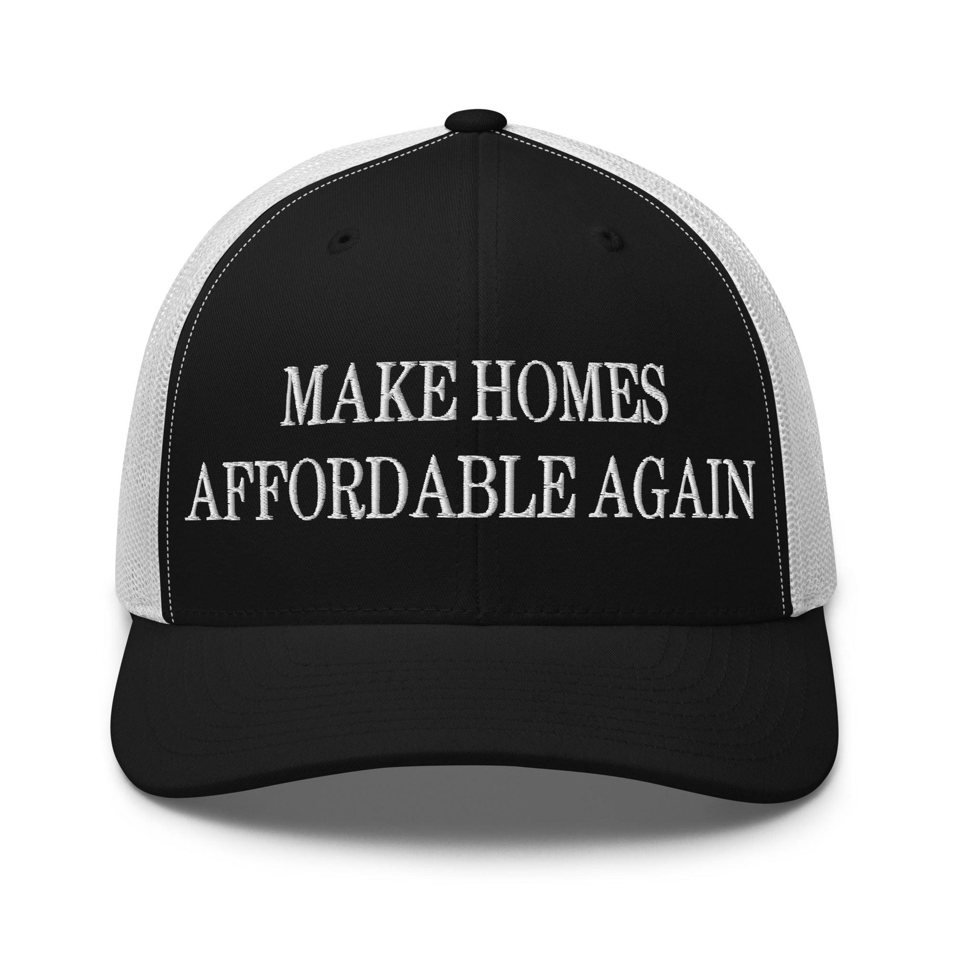 Make Homes Affordable Again Embroidered Mesh Trucker Hat - Black/ White