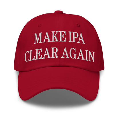 Make IPA Clear Again Embroidered Dad Hat - Cranberry