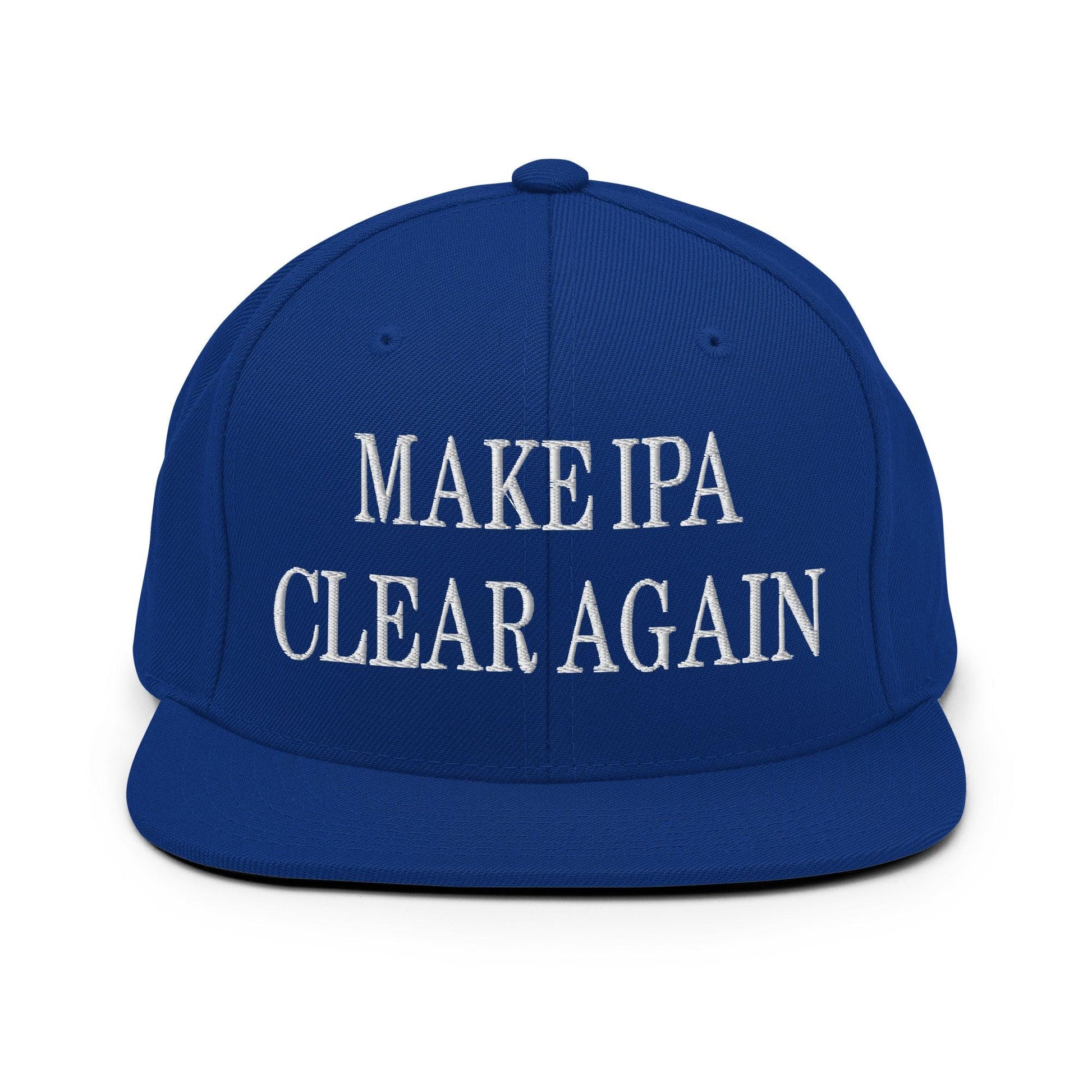 Make IPA Clear Again Embroidered Flat Bill Brim Snapback Hat - Royal Blue