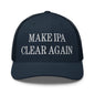 Make IPA Clear Again Embroidered Mesh Trucker Hat - Navy