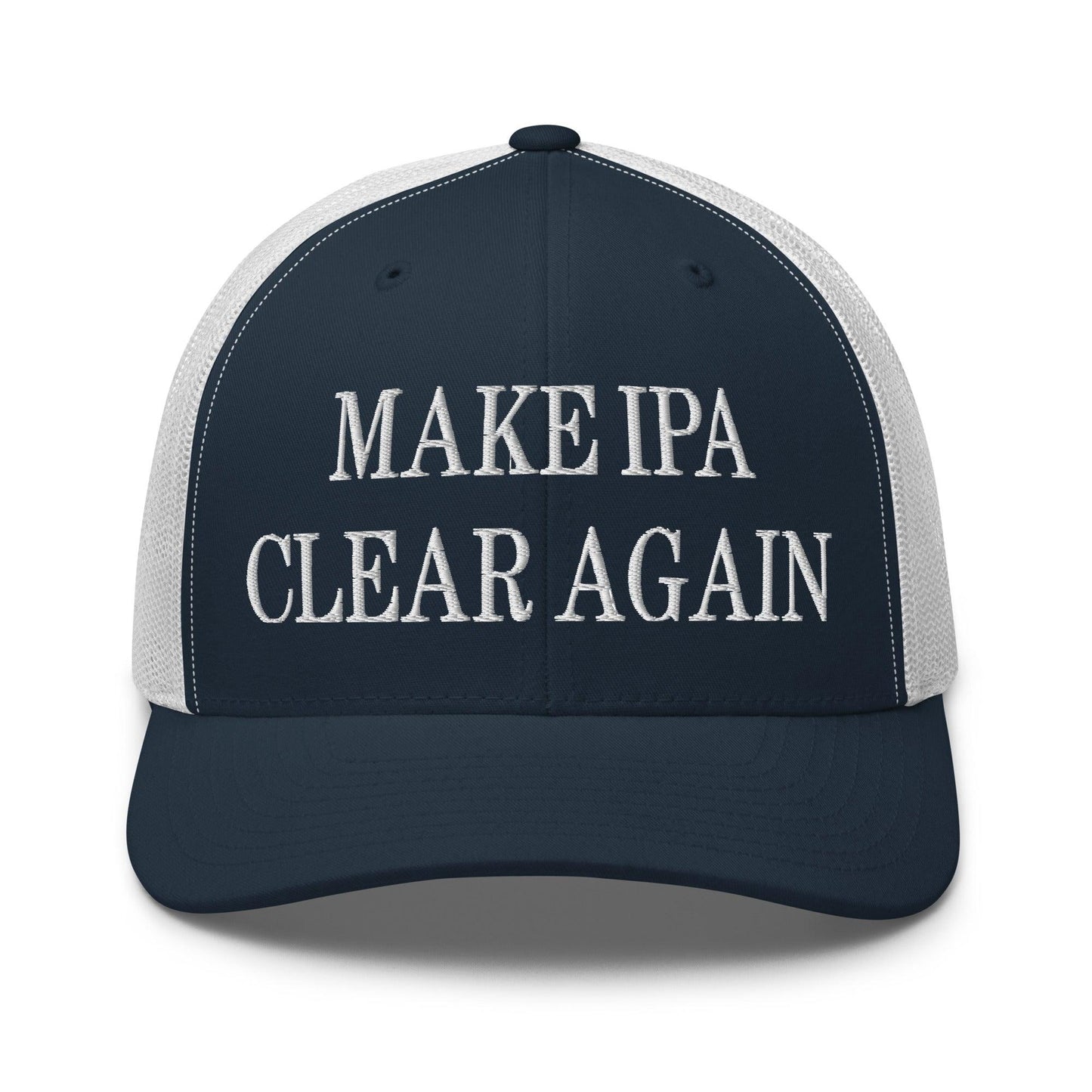 Make IPA Clear Again Embroidered Mesh Trucker Hat - Navy/ White
