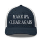 Make IPA Clear Again Embroidered Mesh Trucker Hat - Navy/ White