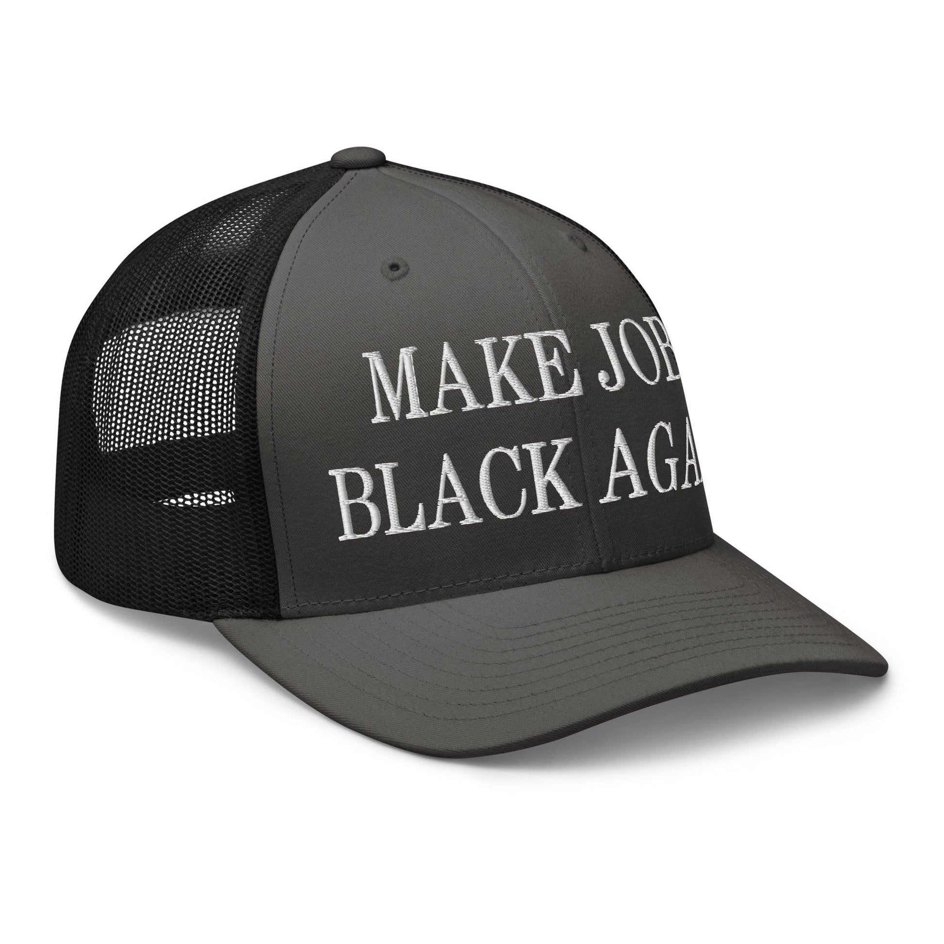 Make Jobs Black Again Embroidered Mesh Trucker Hat