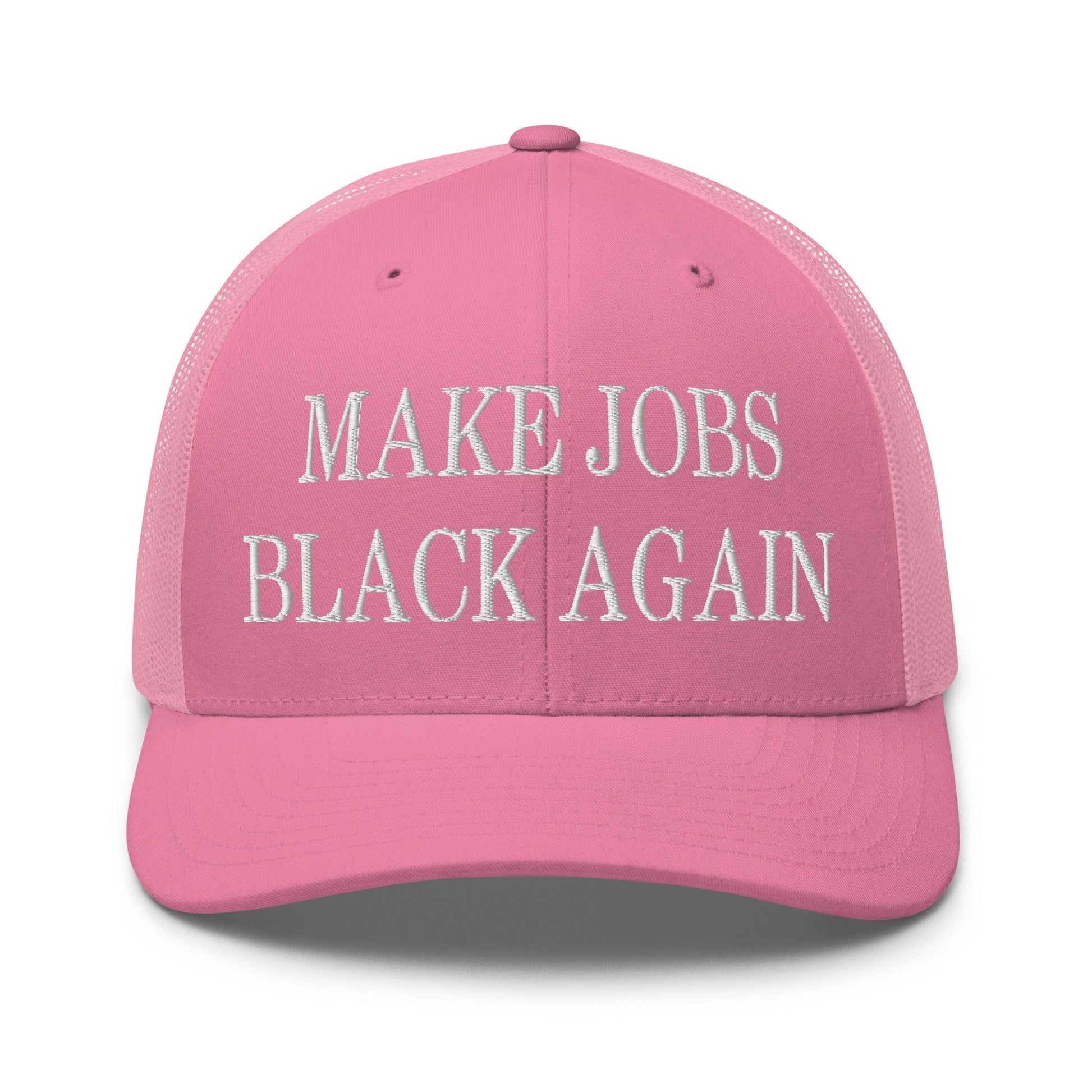 Make Jobs Black Again Embroidered Mesh Trucker Hat - Pink
