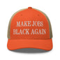 Make Jobs Black Again Embroidered Mesh Trucker Hat - Rustic Orange/ Khaki