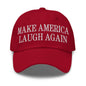 Make Us Laugh Again Dad Hat - Cranberry