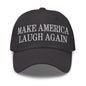 Make Us Laugh Again Dad Hat - Dark Grey