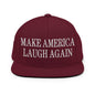 Make Us Laugh Again Flat Bill Brim Snapback Hat - Maroon