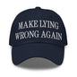 Make Lying Wrong Again Embroidered Dad Hat - Navy