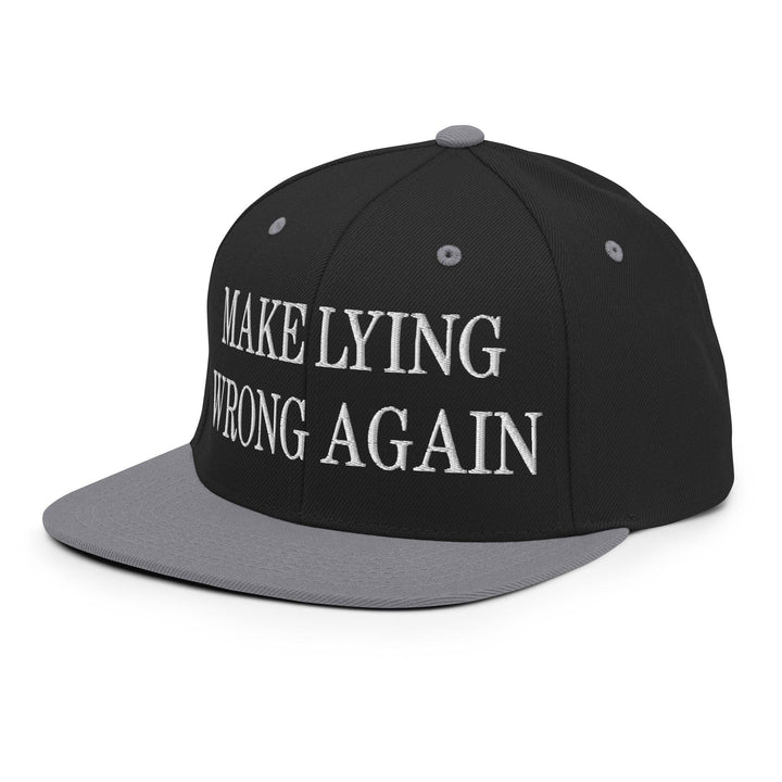 Make Lying Wrong Again Embroidered Flat Bill Brim Snapback Hat