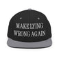 Make Lying Wrong Again Embroidered Flat Bill Brim Snapback Hat - Black/ Silver