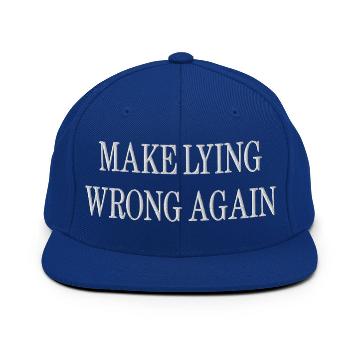 Make Lying Wrong Again Embroidered Flat Bill Brim Snapback Hat - Royal Blue