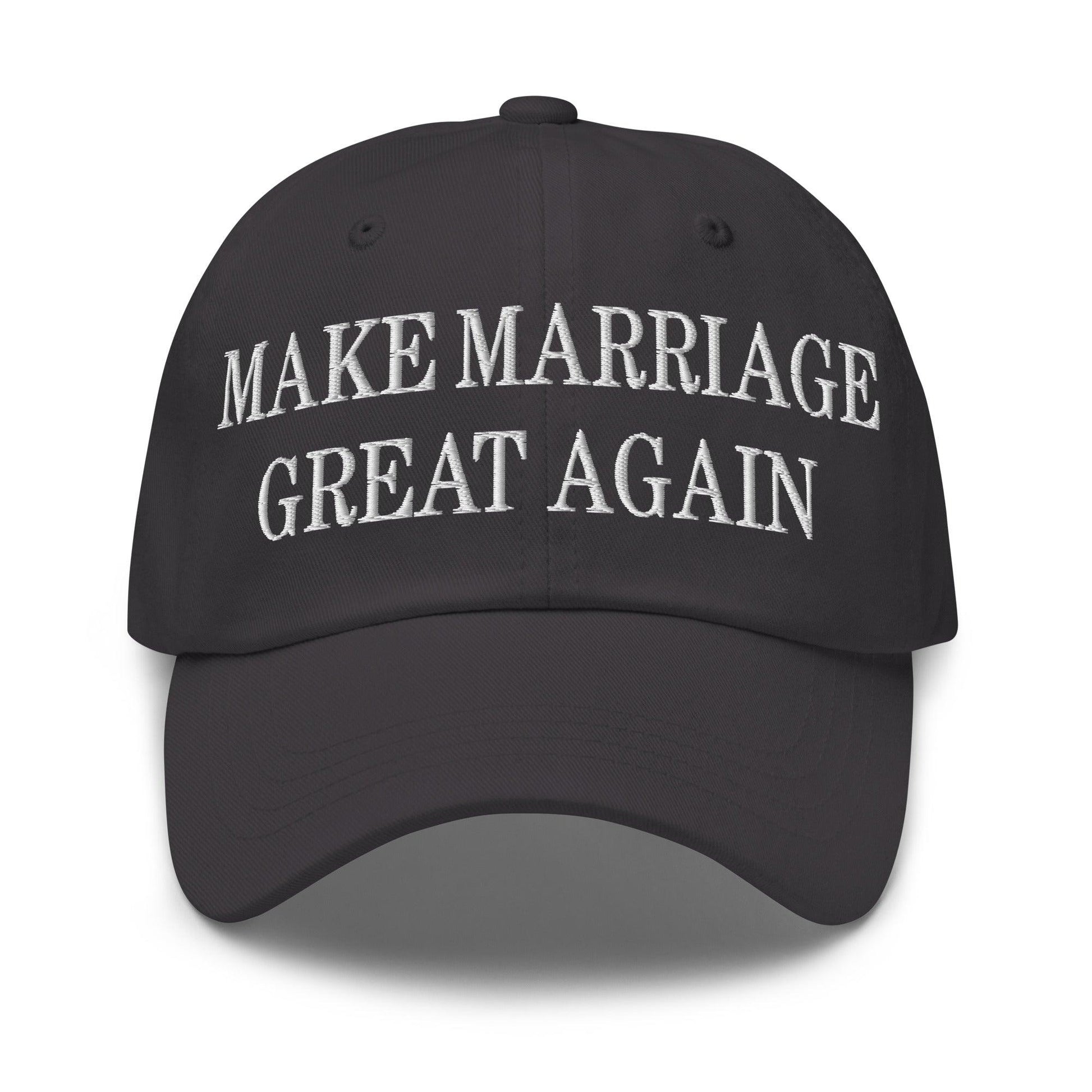 Make Marriage Great Again Embroidered Dad Hat - Dark Grey
