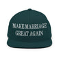 Make Marriage Great Again Embroidered Flat Bill Brim Snapback Hat - Spruce