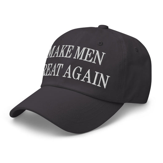 Make Men Great Again Embroidered Dad Hat