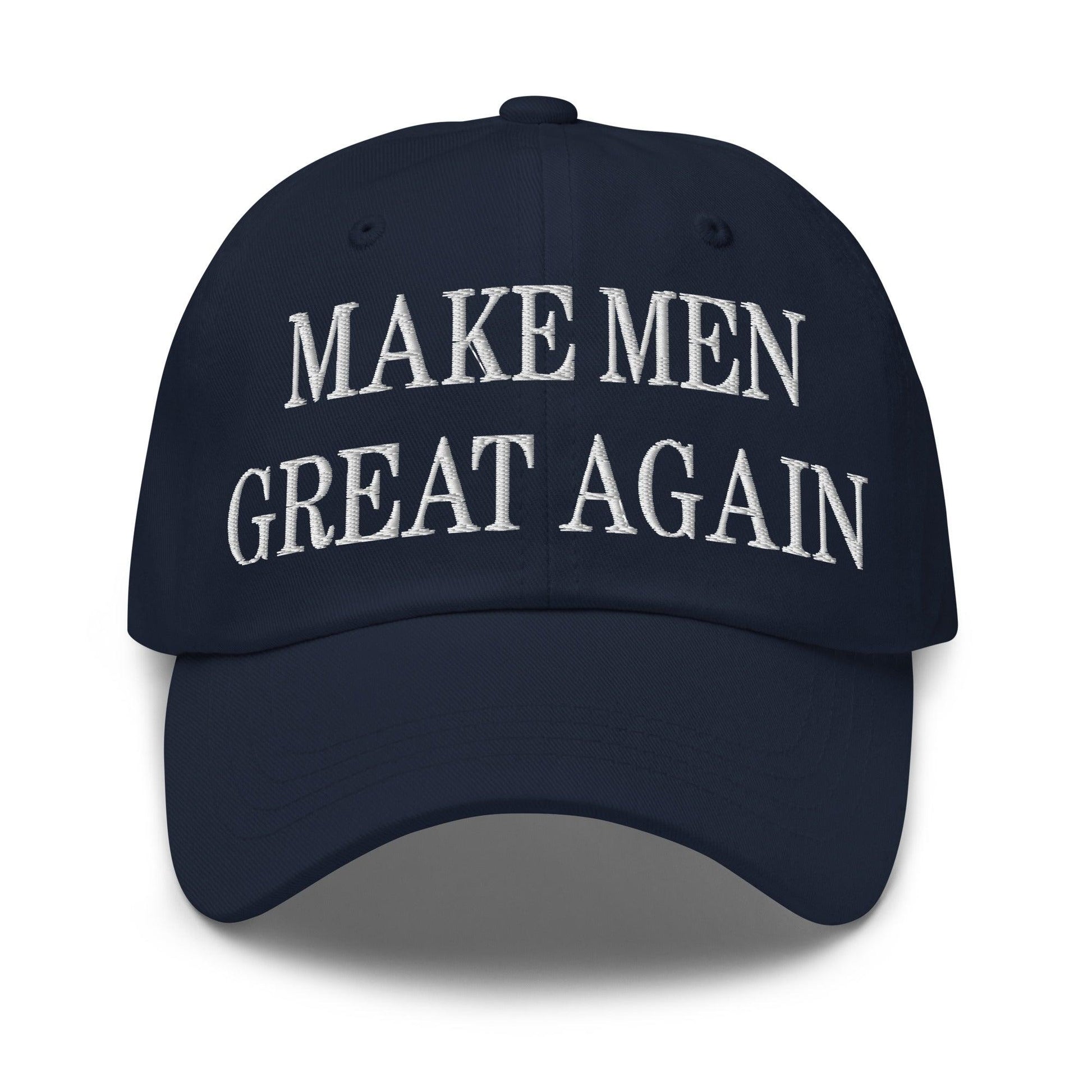 Make Men Great Again Embroidered Dad Hat - Navy