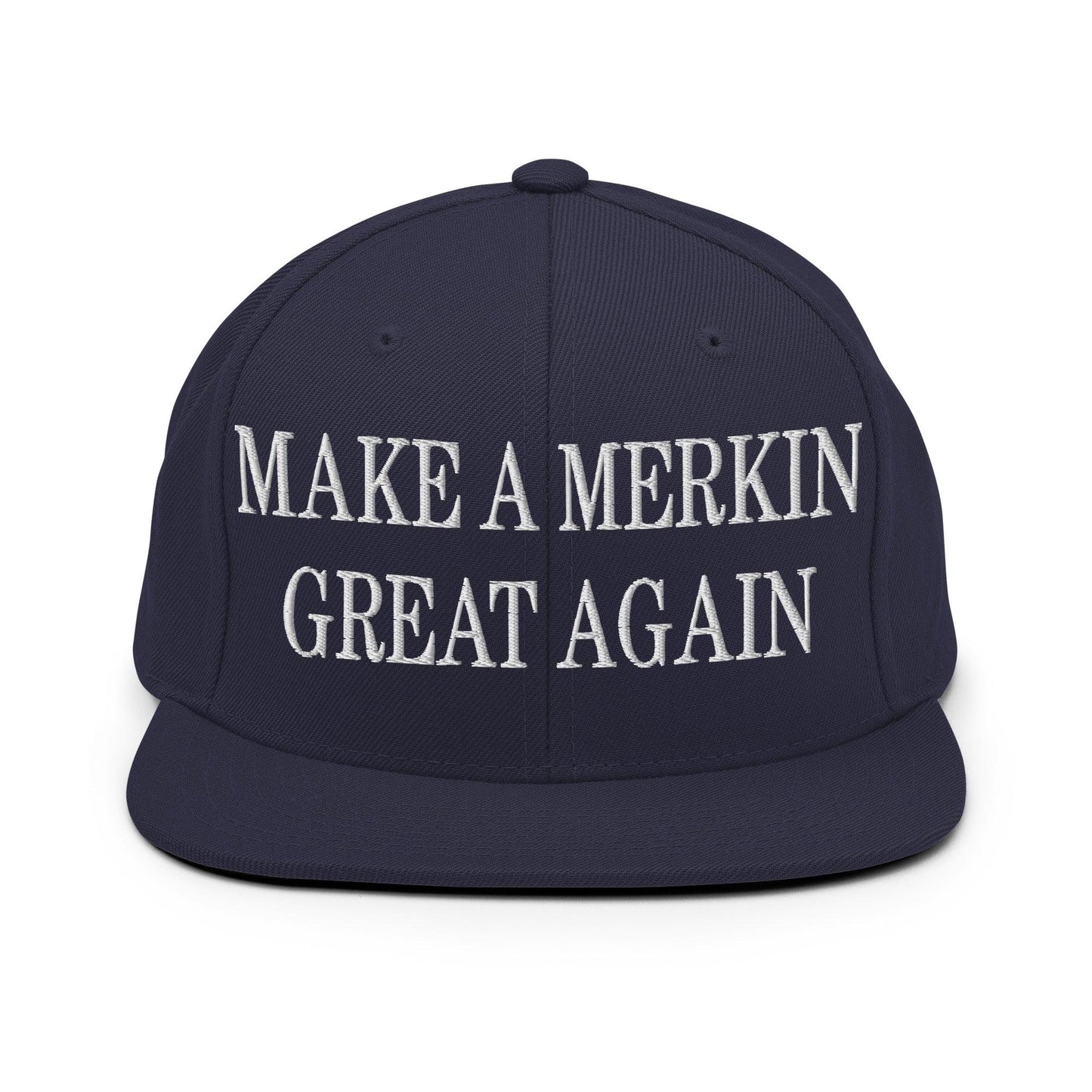 Make A Merkin Great Again Embroidered Flat Bill Brim Snapback Hat - Navy
