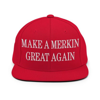 Make A Merkin Great Again Embroidered Flat Bill Brim Snapback Hat - Red