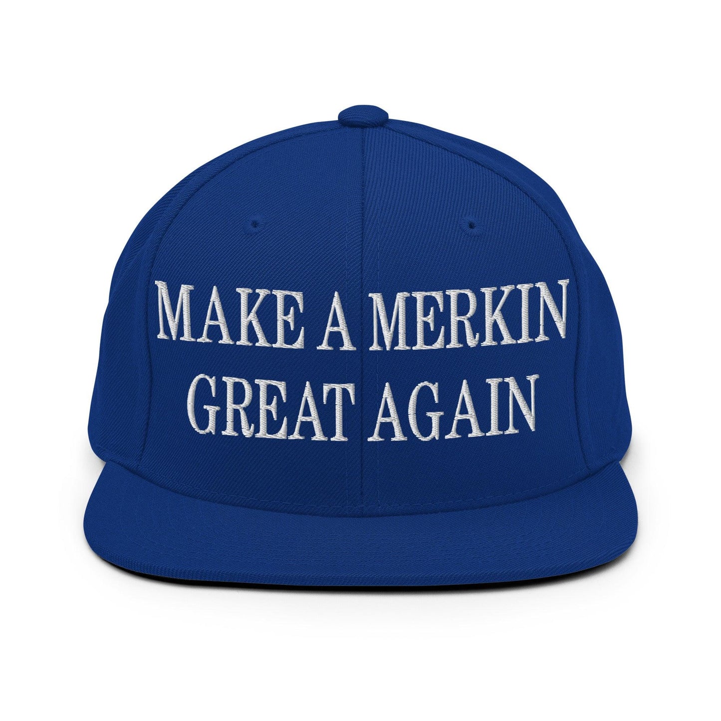Make A Merkin Great Again Embroidered Flat Bill Brim Snapback Hat - Royal Blue