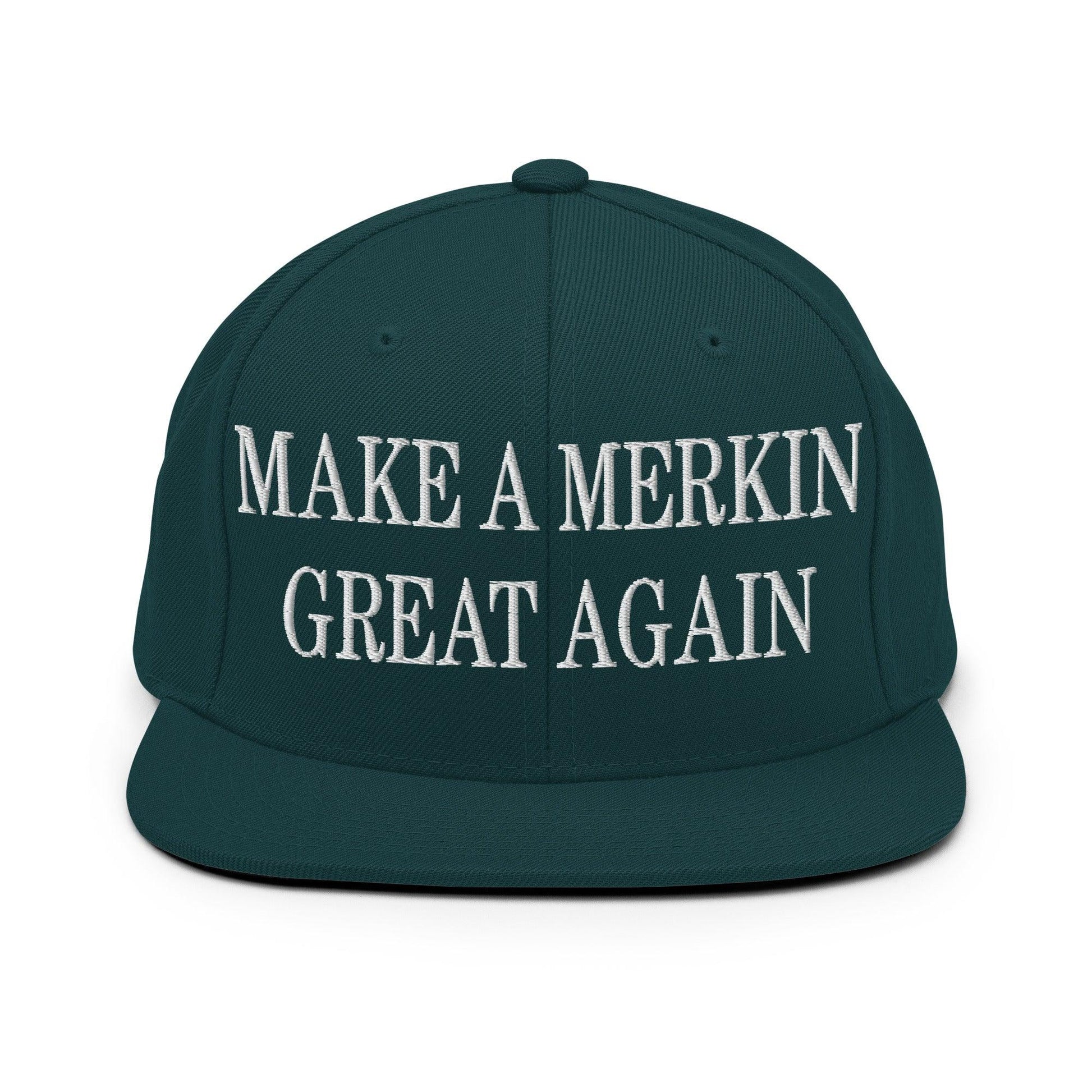 Make A Merkin Great Again Embroidered Flat Bill Brim Snapback Hat - Spruce