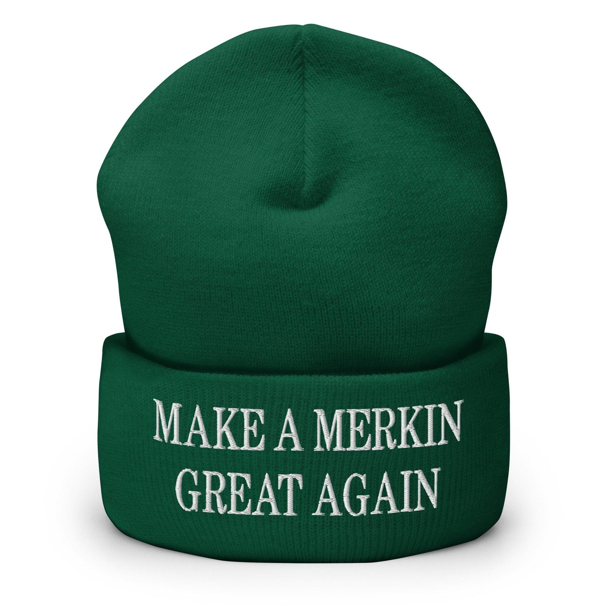 Make A Merkin Great Again Embroidered Knit Cuffed Beanie - Spruce