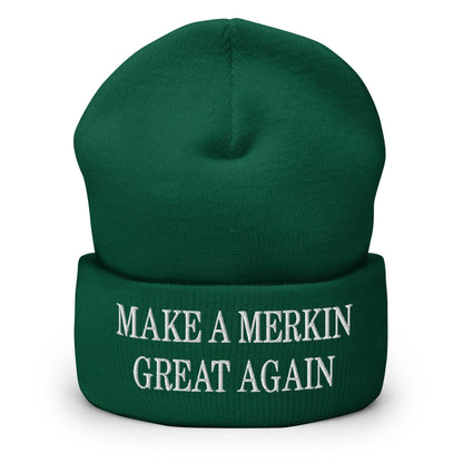Make A Merkin Great Again Embroidered Knit Cuffed Beanie - Spruce