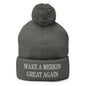 Make A Merkin Great Again Embroidered Knit Pom Beanie - Dark Heather Grey